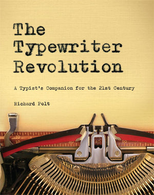 The Typewriter Revolution - Signed by the Author